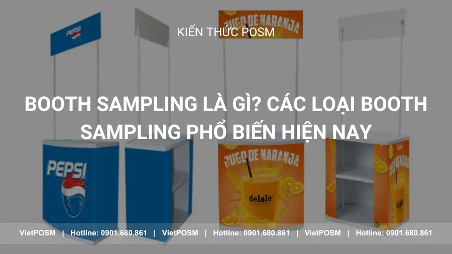 Booth sampling là gì? Các loại booth sampling phổ biến hiện nay