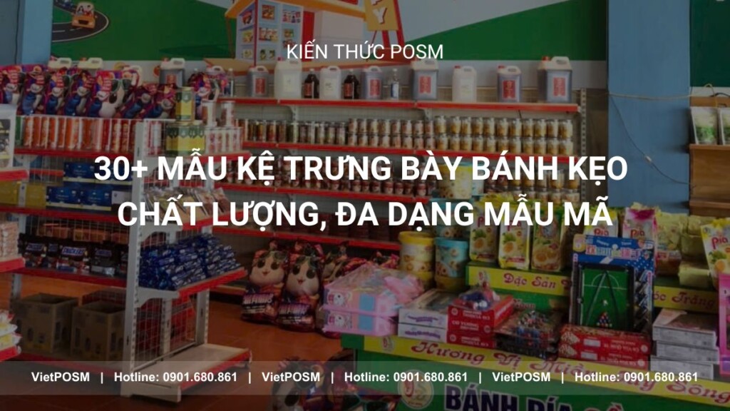 Mẫu kệ trưng bày bánh kẹo chất lượng, đa dạng mẫu mã